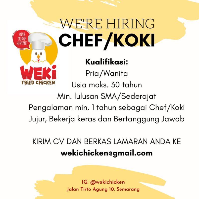 Lowongan Kerja Chef/Koki di Weki Fried Chicken - LokerSemar.id