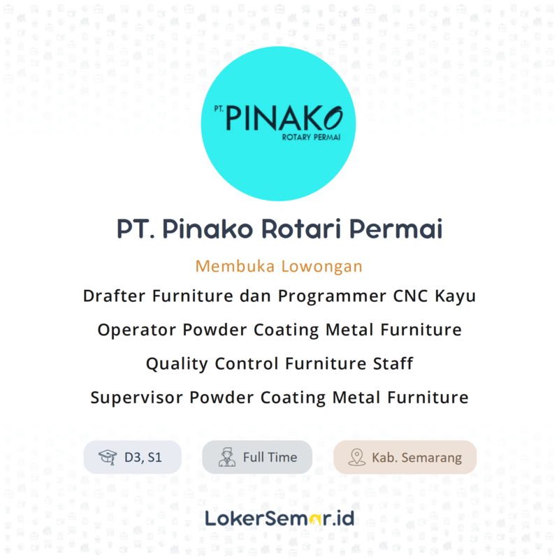 Lowongan Kerja Drafter Furniture & Programmer CNC Kayu - Operator