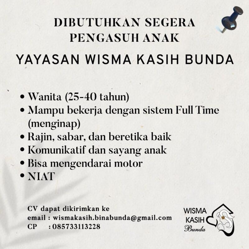 Lowongan Kerja Pengasuh Anak di Yayasan Wisma Kasih Bunda LokerSemar.id