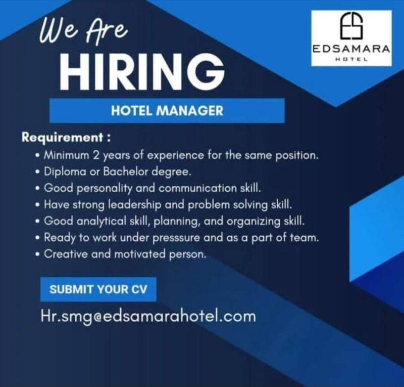 Lowongan Kerja Hotel Manager di Edsamara Hotel - LokerSemar.id