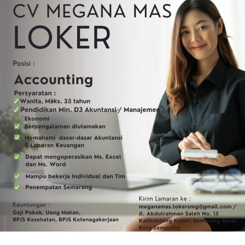 Megana Rukaite Lowongan Kerja Accounting di CV. Megana Mas - LokerSemar.id