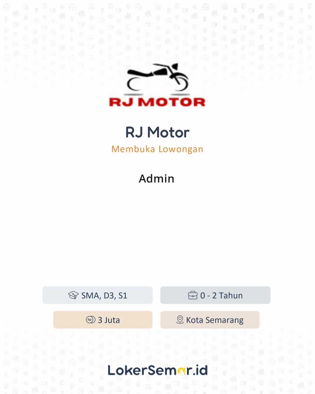 Lowongan Kerja Admin di RJ Motor Semarang - LokerSemar.id