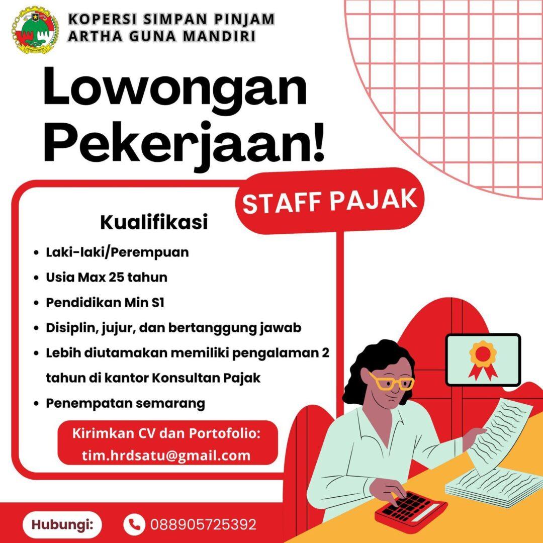 Lowongan Kerja Staff Pajak di KSP Artha Guna Mandiri - LokerSemar.id