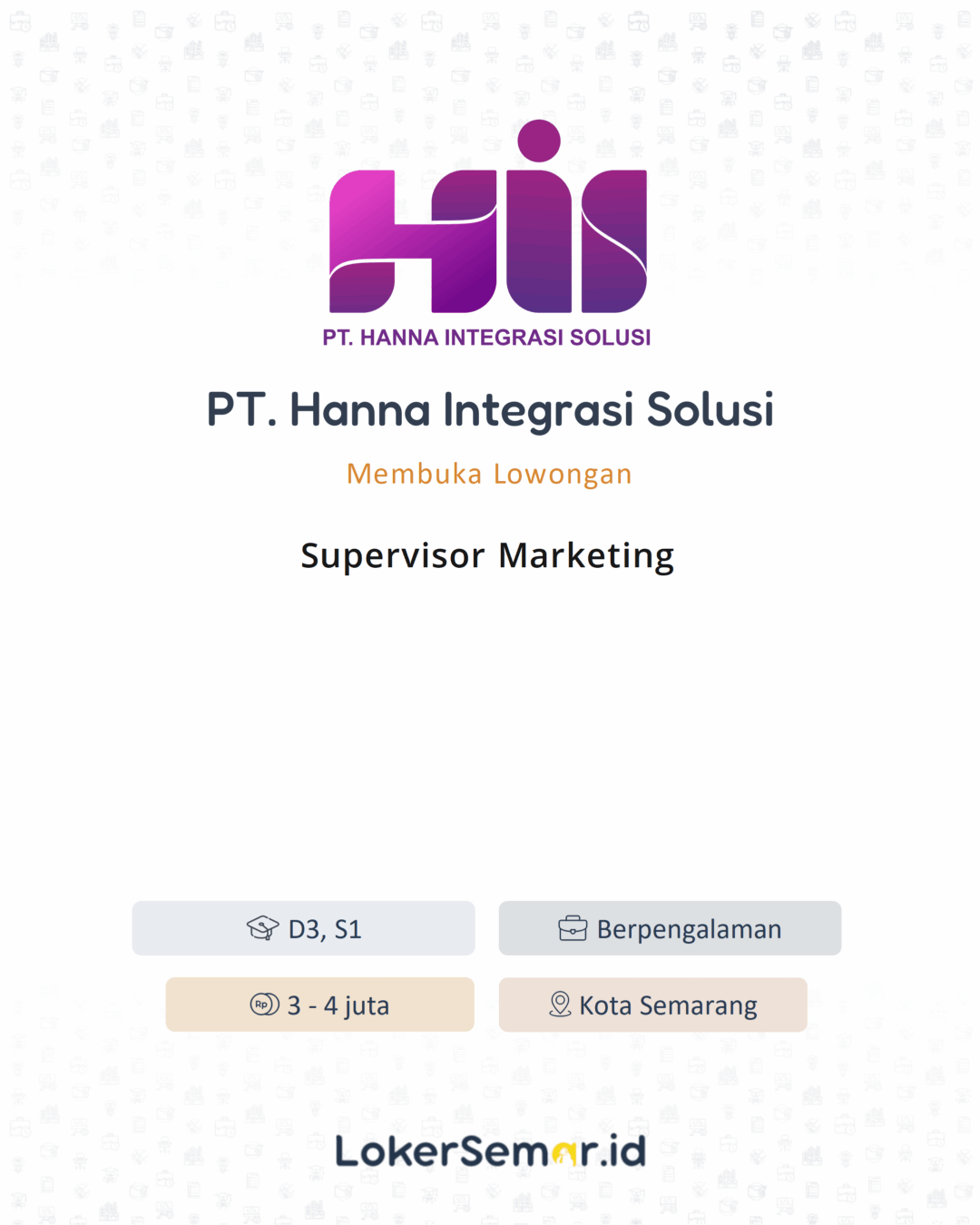 Lowongan Kerja Supervisor Marketing di PT. Hanna Integrasi Solusi ...